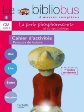 Couverture du produit · Le Bibliobus n° 9 CM - La Perle phosphorescente - Cahier d'activités - Ed.2005
