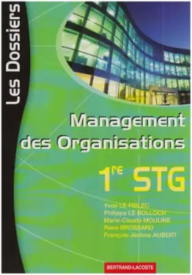 Couverture du produit · Management des organisations 1e STG
