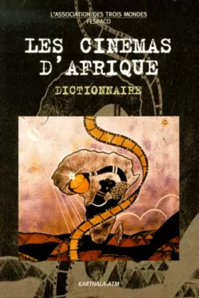 Couverture du produit · Les Cinémas d'Afrique : Dictionnaire