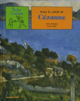 Couverture du produit · Sous le soleil de Cézanne