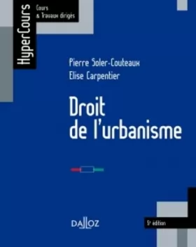 Couverture du produit · Droit de l'urbanisme - 5e éd.: HyperCours