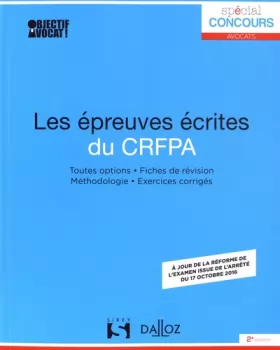 Couverture du produit · Les épreuves écrites du CRFPA - 2e éd.