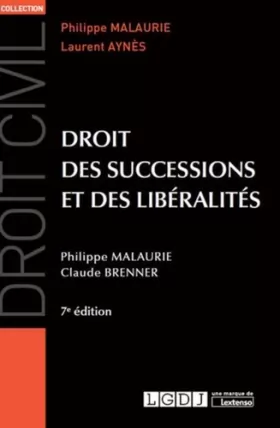 Couverture du produit · Droit des successions et des libéralités, 7ème Ed.