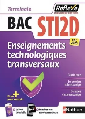 Couverture du produit · Enseignements technologiques transversaux - Guide Reflexe - Tle Bac STI2D - Bac 2020