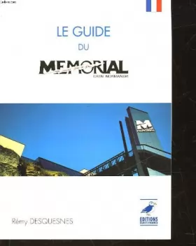 Couverture du produit · Le guide du memorial caen normandie