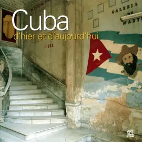 Couverture du produit · Cuba d'hier et d'aujourd'hui