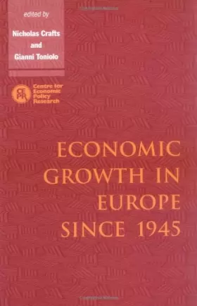 Couverture du produit · Economic Growth in Europe since 1945