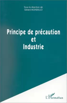 Couverture du produit · Principe de précaution et industrie