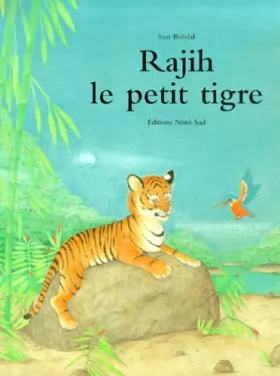 Couverture du produit · Rajih, le petit tigre