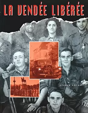 Couverture du produit · La Vendee liberee (French Edition)
