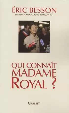 Couverture du produit · Qui connaît Madame Royal ?