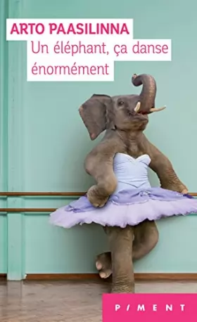 Couverture du produit · Un éléphant, ça danse énormément