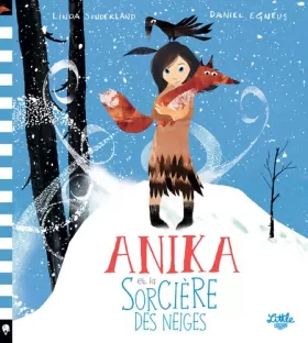 Couverture du produit · Anika et la sorcière des neiges