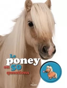 Couverture du produit · Le poney en 50 questions