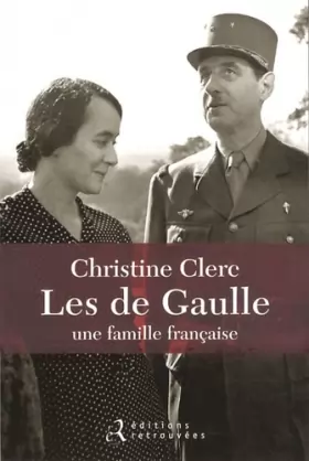 Couverture du produit · Les de Gaulle, une famille française