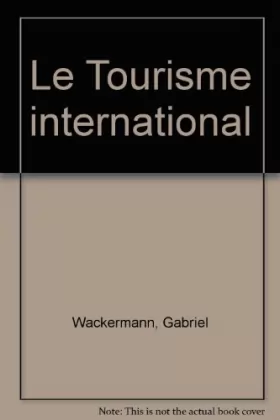 Couverture du produit · Le Tourisme international