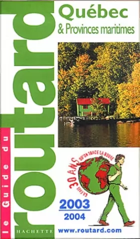 Couverture du produit · Guide du Routard : Québec 2003/2004