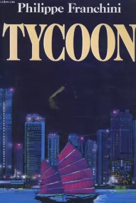 Couverture du produit · Tycoon : roman