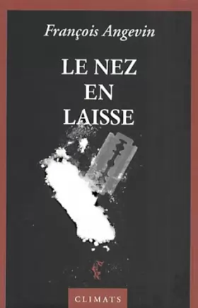 Couverture du produit · Le nez en laisse