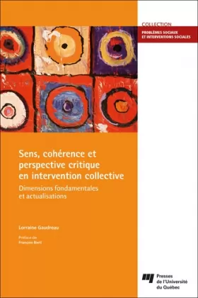Couverture du produit · Sens, cohérence et perspective critique en intervention collective: Dimensions fondamentales et actualisations