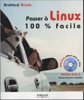 Couverture du produit · PASSER A LINUX 100% FACILE AVEC 1 DVD ROM