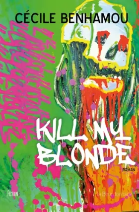 Couverture du produit · Kill my blonde