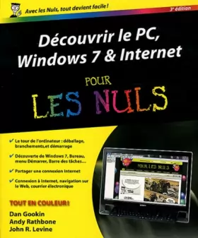 Couverture du produit · Découvrir le PC Windows 7 et Internet Pour les Nuls, 3e