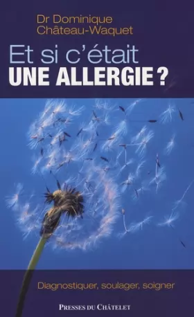 Couverture du produit · Et si c Etait une allergie ?