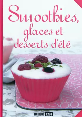 Couverture du produit · Smoothies, glaces et desserts d'été