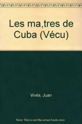 Couverture du produit · MAITRES DE CUBA