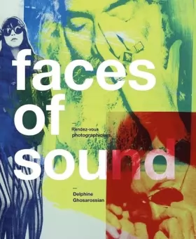 Couverture du produit · Faces of Sound: Rendez-vous photographiques
