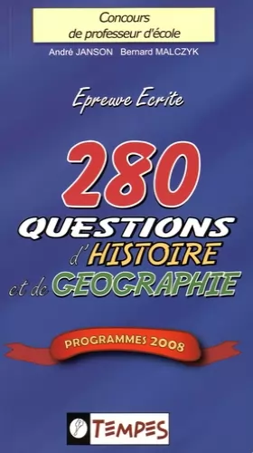 Couverture du produit · 280 Questions d'Histoire et de Géographie : Concours de professeur d'école