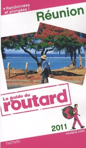 Couverture du produit · Guide du Routard Réunion 2011