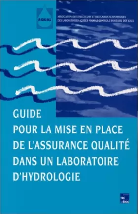 Couverture du produit · Guide pour la mise en place de l'assurance qualité dans un laboratoire d'hydrologie