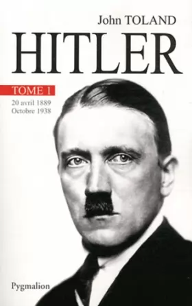 Couverture du produit · Hitler: 20 avril 1889-octobre 1938