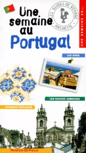 Couverture du produit · UNE SEMAINE AU PORTUGAL