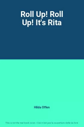 Couverture du produit · Roll Up! Roll Up! It's Rita