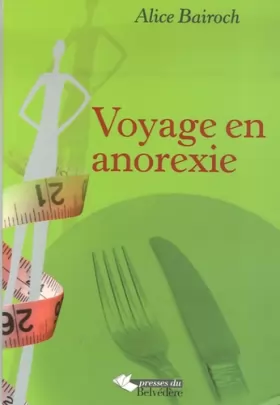 Couverture du produit · Voyage en anorexie