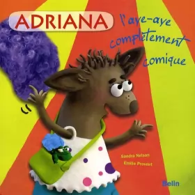Couverture du produit · Adriana, l'aye-aye complétement comique