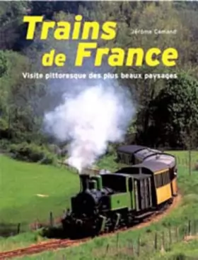 Couverture du produit · Trains de France: Visite pittoresque des plus beaux paysages