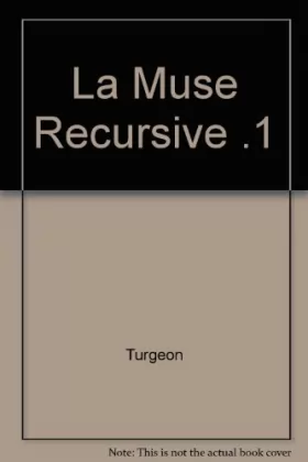 Couverture du produit · La Muse Recursive .1
