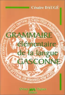 Couverture du produit · Grammaire élémentaire de la langue Gasconne