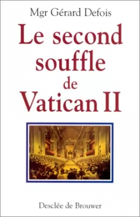 Couverture du produit · Le second souffle de Vatican II