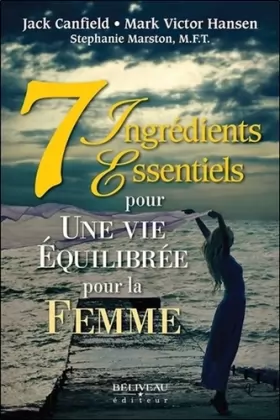 Couverture du produit · 7 Ingrédients Essentiels pour une vie équilibrée pour la femme