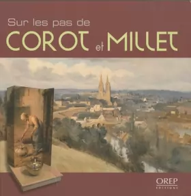 Couverture du produit · Sur les pas de Corot et Millet