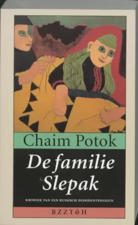 C. Potok - De familie Slepak