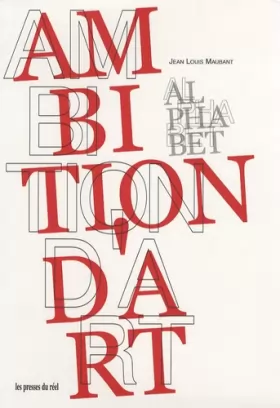 Couverture du produit · Ambition d'art, pack en 2 volumes : Alphabet  Archive