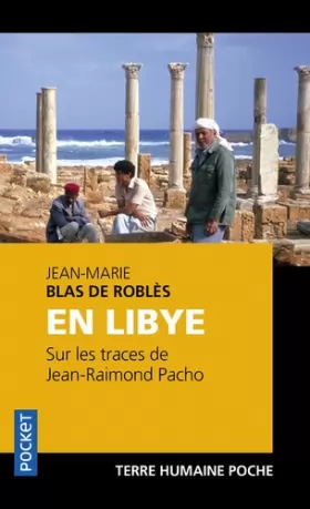 Couverture du produit · En Libye sur les traces de Jean-Raimond Pacho