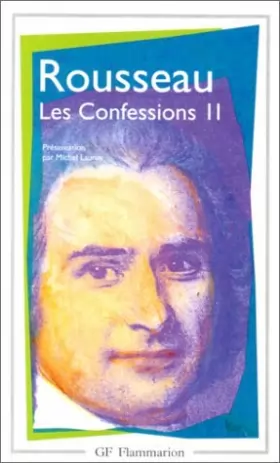 Couverture du produit · Les Confessions, tome 2 by Jean-Jacques Rousseau (1993-01-07)