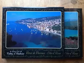 Couverture du produit · Le livre d'or de Valéry d'Amboise : Rêves de Provence Côte-d'Azur